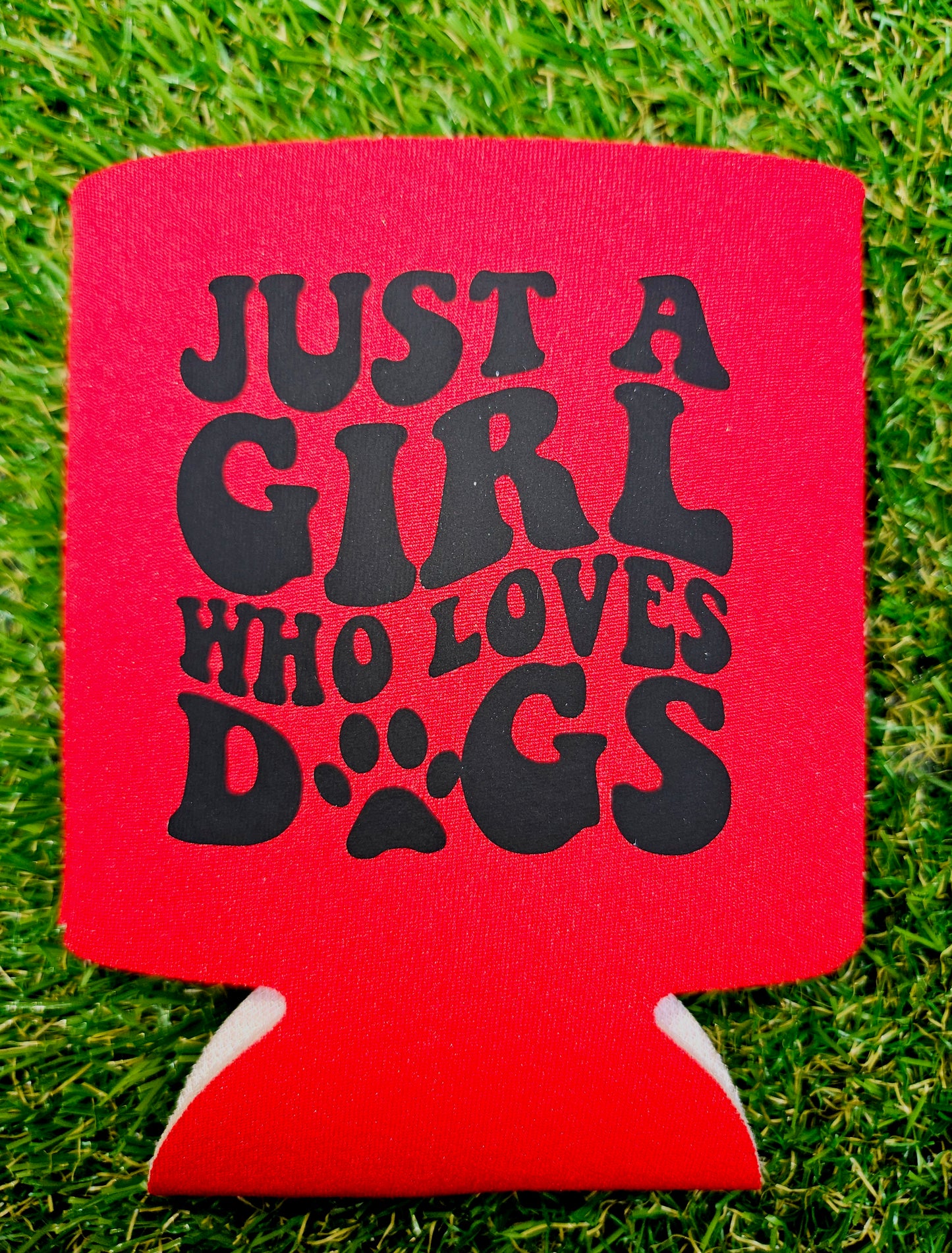 Just A Girl Who Loves Dogs Koozie